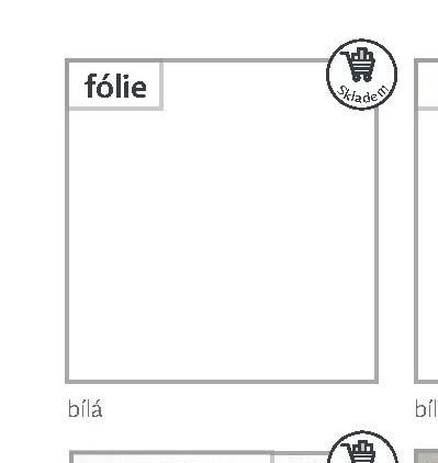 fólie - bílá