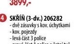 SKŘÍŇ (3-dv.) 206282