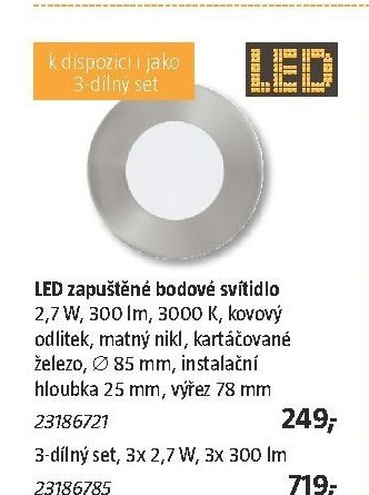 LED zapuštěné bodové svítidlo 2,7 W, 300 lm, 3000 K, kovový odlitek, matný nikl, kartáčované železo, 85 mm, instalační hloubka 25 mm, výřez 78 mm