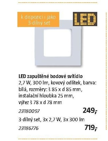 LED zapuštěné bodové svítidlo 2,7 W, 300 lm