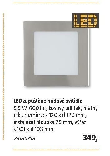 LED zapuštěné bodové svítidlo 5,5 W, 600 lm
