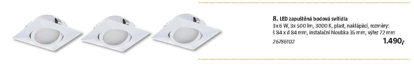 8. LED zapuštěná bodová svítidla