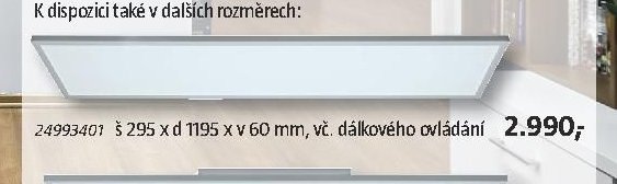 24993401 š 295 x d 1195 x v 60 mm, vč. dálkového ovládání