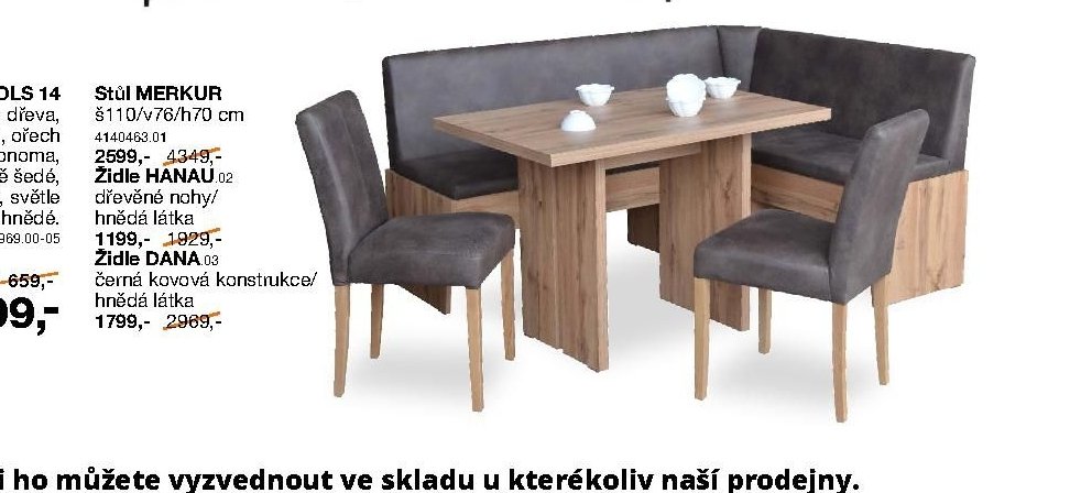 Stůl MERKUR / Židle DANA