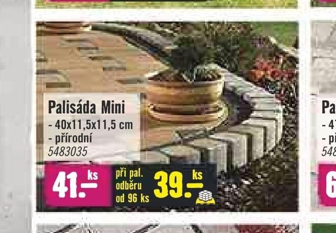 Palisáda Mini