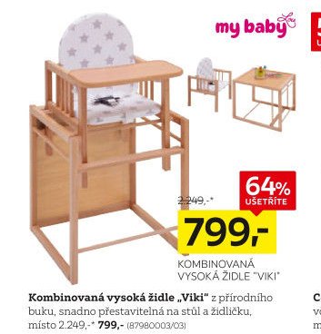 Kombinovaná vysoká židle „Viki“