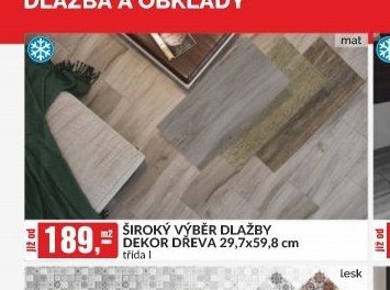ŠIROKÝ VÝBĚR DLAŽBY DEKOR DŘEVA 29,7x59,8 cm