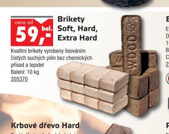 Brikety Soft, Hard, Extra Hard