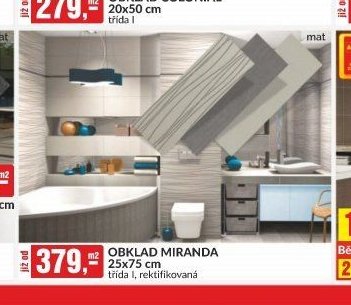 OBKLAD MIRANDA 25x75 cm třída I, rektifikovaná