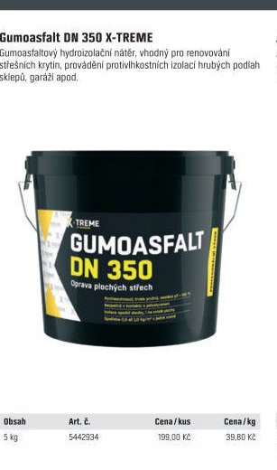Gumoasfalt DN 350 X-TREME