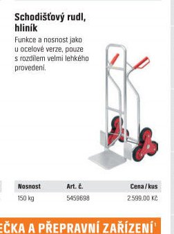 Schodišťový rudl, hliník