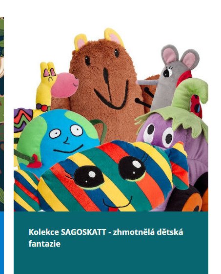 Kolekce SAGOSKATT - zhmotnělá dětská fantazie