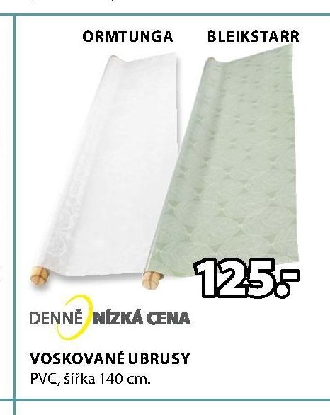 VOSKOVANÉ UBRUSY ORMTUNGA BLEIKSTARR