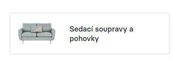 Sedací soupravy a pohovky