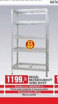 REGÁL BEZŠROUBOVÝ WIRE RIVET