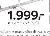 8 LAMELOVÝ ROŠT
