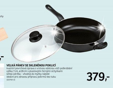 VELKÁ PÁNEV SE SKLENĚNOU POKLICÍ