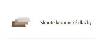 Slinuté keramické dlažby