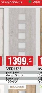 VEDI 5*5 pokojové dub stříbrný lakované 60-80