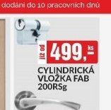 Cylindrická vložka FAB 200RSg