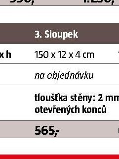 Sloupek 170 x 12 x 4 cm