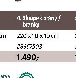 Sloupek brány / branky 220 x 10 x 10 cm