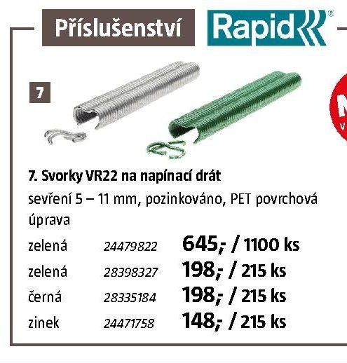 7. Svorky VR22 na napínací drát