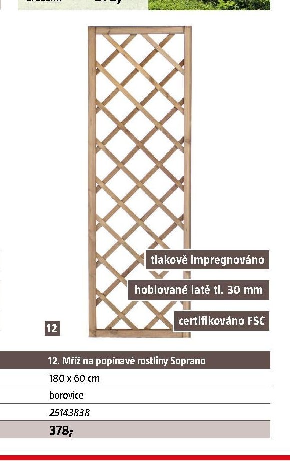 12. Mříž na popínavé rostliny Soprano