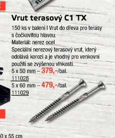 Vrut terasový C1 TX
