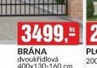 BRÁNA 400x130-160 cm