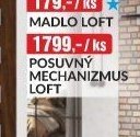 POSUVNÝ MECHANIZMUS LOFT