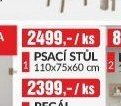 PSACÍ STŮL