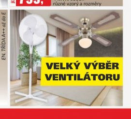 VELKÝ VÝBĚR VENTILÁTORU
