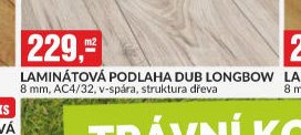 LAMINÁTOVÁ PODLAHA DUB LONGBOW