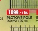 Plotové pole 200x90-120 cm