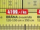 Brána dvoukřídlá 120-150 cm x 350 cm