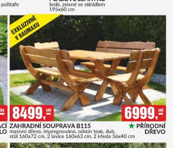 ZAHRADNÍ SOUPRAVA B115 masivní dřevo, impregnováno, odstín teak, dub, stůl 160x72 cm, 2 lavice 160x63 cm, 2 křesla 56x40 cm