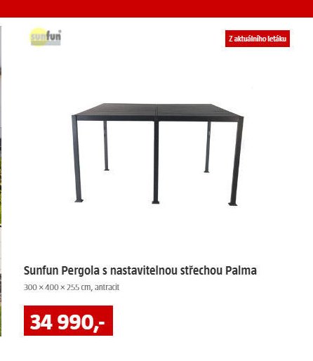 Sunfun Pergola s nastavitelnou střechou Palma