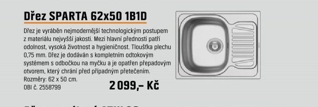 Dřez SPARTA 62x50 1B1D