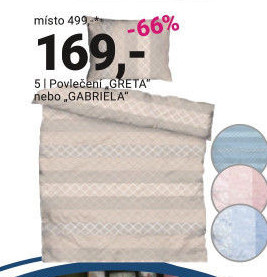 POVLEČENÍ „GRETA“ NEBO „GABRIELA“