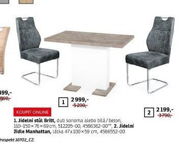 1. Jídelní stůl Britt, dub sonoma nebo bílá/beton, 110-150x76x69 cm; 2. Jídelní židle Manhattan, látka 47x100x59 cm