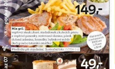 Mix gril, vepřový steak z karé, medailonek z kuřecích prsou a vepřové panenky, restovaná slanina, párek, dušená zelenina, hranolky, bylinkové máslo (kečup nebo tatarská omáčka)
