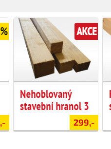 Nehoblovaný stavební hranol 3