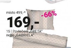 Povlečení „GRETA“ nebo „GABRIELA“