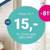Froté série „MELANIE“