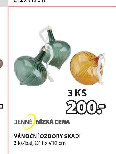VÁNOČNÍ OZDOBY SKADI