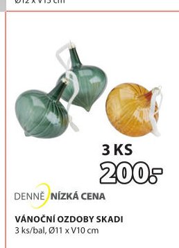 VÁNOČNÍ OZDOBY SKADI