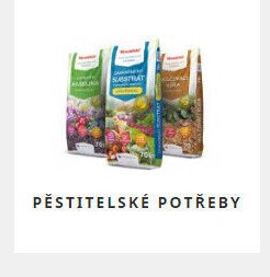 PĚSTITELSKÉ POTŘEBY
