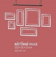 NÁSTĚNNÁ POLICE 102x31x17 cm