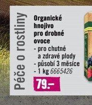 Organické hnojivo pro drobné ovoce